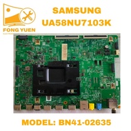 SAMSUNG TV MAIN BOARD UA58NU7103K