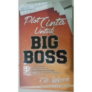 Novel Plot Cinta Untuk BIG BOSS