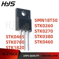 10PCS New SMN18T50 STK0260 STK0270 STK0380 STK0460 STK0465 STK0760 STK1820 TO-220F MOSFET transistor