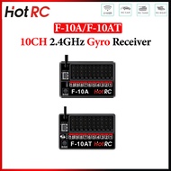 HotRC 10CH 10 Channel 2.4GHz F-10A F-10AT Gyro PWM Receiver Voltage Return DC4V-9V For RC Car Ship P