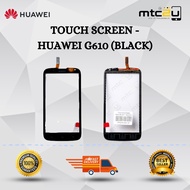 TOUCH SCREEN-HUAWEI G610/SKRIN SENTUH-HUAWEI G610