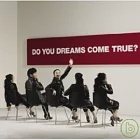 Dreams Come True 美夢成真 / DO YOU DREAMS COME TRUE?【CD+DVD盤】