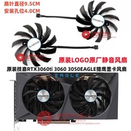 Original GIGABYTE GIGABYTE RTX3060ti 3060 3050 EAGLE Falcon Graphics Fan