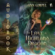 To Love a Highland Dragon Ann Gimpel