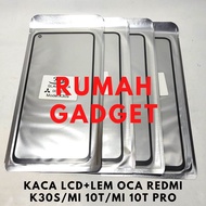 KACA DEPAN LCD+LEM OCA REDMI K30S/MI 10T/MI 10T PRO