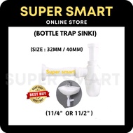 BOTTLE TRAP SINKI (32MM / 40MM) WITHOUT WASTE