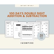 IU15 - PDF/Softcopy 100 Days Double Digit Addition & Subtraction 51 Pages (7-9 Years)