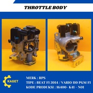 Throttle Body Assy Merk Rps Tipe Beat Fi 2014 / Vario 110 Pgm Fi ( 16400 - K46 - N01 )