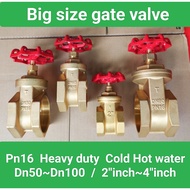 Gate Valve PN16 Full Brass Heavy duty 2''  2 1/2"  3"  4"  50mm 65mm 80mm 100mm Big size