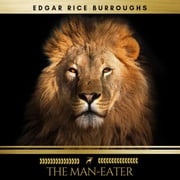 The Man-Eater Edgar Rice Burroughs