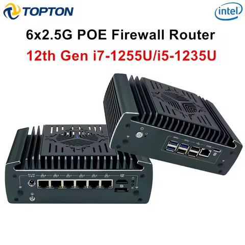 Topton 6x2.5G LANs POE Firewall Appliance 12th Gen Intel i7 1255U i5 1235U Mini PC 2xDDR4 NVMe pfSen