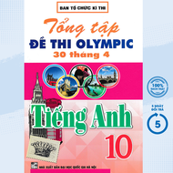 Sách - Tổng Tập Đề Thi Olympic 30 Tháng 4 Môn Tiếng Anh Lớp 10 (Cập Nhật Đề Thi Tới Năm 2023) - HA -