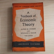 A TEXTBOOK OF ECONOMIC THEORY BY ALFRED W STONIER AND DOUGLAS S HAGUE
