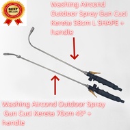 (58cm L SHAPE + handle/70cm 45° + handle)Washing Aircond Outdoor Spray Gun Cuci Kereta/Portable spray gun/alatan kereta