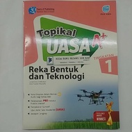 topikal uasa a+ REKA BENTUK DAN TEKNOLOGI tingkatan 1