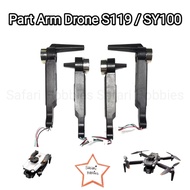 Part Arm Drone Arm/ S119 SY100 Brushless/