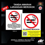 Dilarang Merokok / Signage / Warning sign / No smoking sign / Papan Tanda Larangan