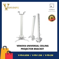 VENOVA UNIVERSAL CEILING PROJECTOR BRACKET ( V-PB-0.65m / V-PB-1.5m / V-PB-2m ) - CHAT SELLER FOR ST