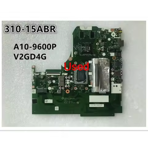 NM-A741 For Lenovo Ideapad 310-15ABR Laptop Motherboard mainboard CPU A10-9600P V2G D4G SWG FRU 5B20