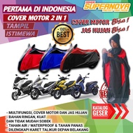 (PERTAMA DI INDONESIA) COVER MOTOR 2in1 MULTIFUNGSI JAS HUJAN PONCO SELIMUT MOTOR NMAX PCX AEROX LEX