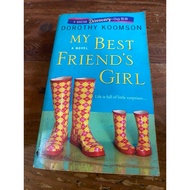 My Best Friend’s Girl, Dorothy Koomson (preloved)
