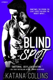 Blind Spot Katana Collins