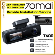 [Installation Provided] 70mai T400 3Ch 2.5K Dash Cam 3-Channel DVR Dashcam Car Recorder Night Vision