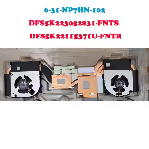 CPU GPU FAN&Heatsink For CLEVO NP50HP NP55HP 6-31-NP5H2-102 DFS5K223052831-FNTS DFS5K22115371U-FNTR 