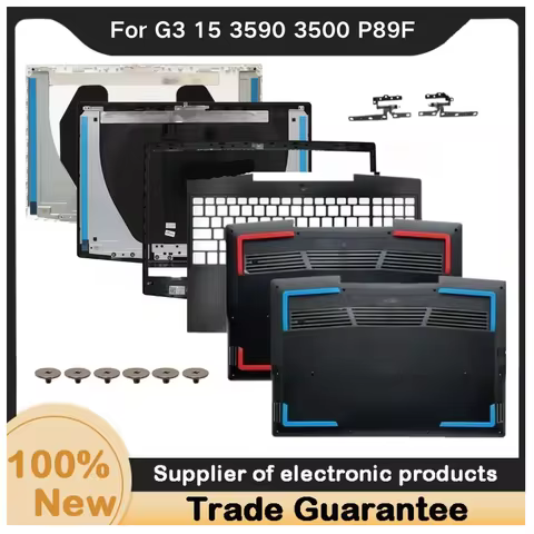 New For Kailxuling G3 15 3590 3500 P89F LCD Back Cover / Front Bezel / Hinges / Screw 0747KP 03HKFN 