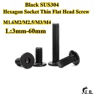 [CB-NLJLS] Black SUS304 Hexagon Socket Thin Flat Head Screw M1.6M2/M2.5/M3/M4 Flat Head Bolt, Length