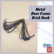 Metal Door Frame Brick Hook [besi sangkut pintu frame besi]