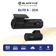 BlackVue Elite 8- 2CH Dash Cam I Dual 2K HDR  I Sony Starvis 2 I  4G Cloud  | Power Saving Parking M