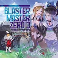 (代訂) BLASTER MASTER 超惑星戰記 ZERO 3 原聲帶OST