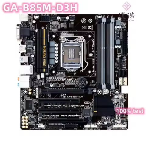 Used for GIGABYTE GA-B85M-D3H Motherboard B85 LGA1150 Micro ATX DDR3 Max 32GB M.2 HDMI For Intel 4th