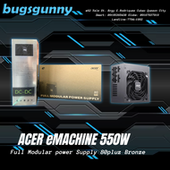 ACER EMachines AC550 80plus Bronze Fully Modular PSU
