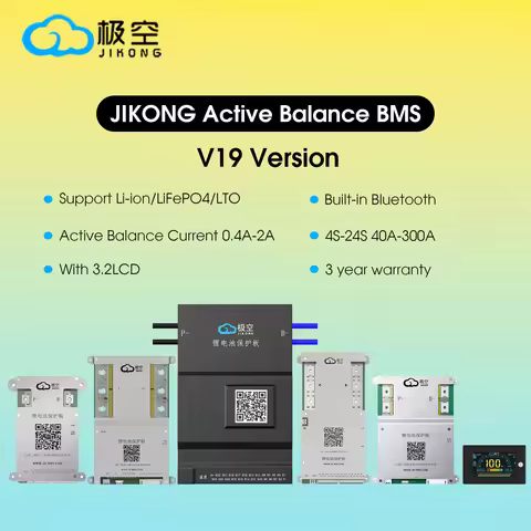 JIKONG JKBMS V19 JK-BD6A20S10P JK-B1A20S15P JK-B2A20S20P 40A 60A 80A 100A 150A 200A 300A 4S-8S 8S-16