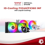 TMT ID-Cooling FX240 / FX360 INF ARGB AIO Liquid Cooling