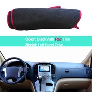 Car Inner Dashboard Cover For Hyundai iLoad H1 H-1 H300 i800 iMax Grand Starex 2008 - 2018 2019 LHD RHD Dash Mat Carpet Cape Rug