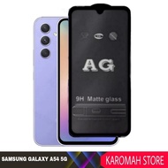 TEMPERED GLASS SAMSUNG GALAXY A54 5G MATTE GLASS - SAMSUNG A54 5G