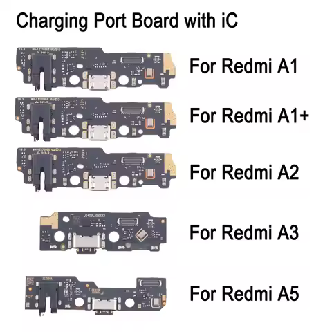 OEM Charging Port Board with IC For Xiaomi Redmi A5 Redmi-A3 Redmi-A2 Redmi-A1 Redmi-A1+
