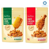 FairPrice Cashews 100g (Roasted Corn/Fried Chicken) Roasted Cashew Nuts Cashew Nut