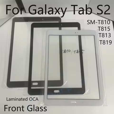 A Front Outer Glass OCA Lens For Samsung Galaxy Tab S2 9.7 T810 T815 T813 T819 LCD Touch Screen Repl