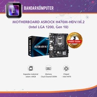 ASROCK H470M-HDV/M.2 MOTHERBOARD (Intel LGA 1200, Gen 10)