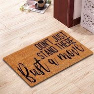Don't Just Stand There Bust a Move Doormat Funny Welcome Mat Front Door Mat Rubber Non Slip Backing 