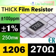 270Ω 1206 ±1% 250mW ±100ppm/ C Thick Film Resistor SMD 270R 2700 ER