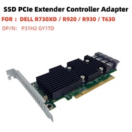 DELL POWEREDGE R630 R730 R730xd R920 T630 SERVER SSD NVMe PCIe EXTENDER EXPANSION CARD GY1TD P31H2