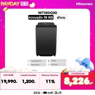 New 2025 Hisense เครื่องซักผ้าฝาบน สีดำ รุ่น WT180Q30 ความจุ 18 กก. New ไม่มีบริการติดตั้ง