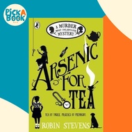 Arsenic For Tea by Robin Stevens (UK edition, paperback)