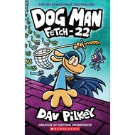 [MPH] - Dog Man 8: Fetch-22 Dog Man Book