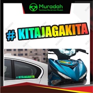 [ReadyStock]Kita jaga kita LASER STICKER CAR BODY MOTOR MIRROR WINDOW USE PROTON PERODUA TOYOTA HOND